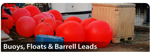 Buoys, Floats & Barrell Leads